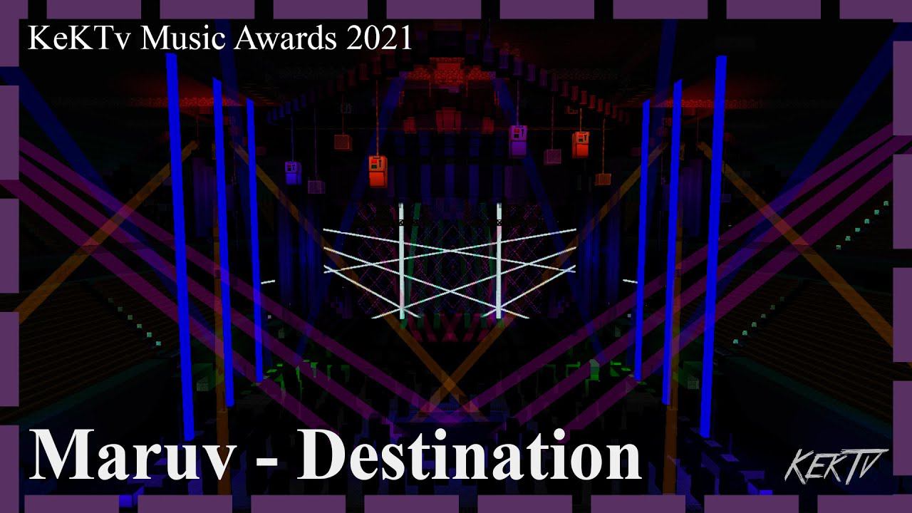 Maruv Ft Boosin - Destination - KeKTv Music Awards 2021