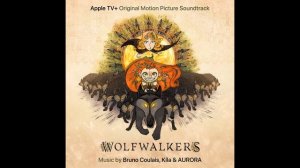 Kíla - Mébh's Tune | From the movie "WolfWalkers"