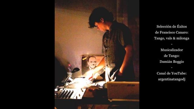 Francisco Canaro - Tango - Vals - Milonga - Grandes éxitos смотреть онлайн