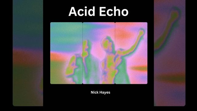 Acid Echo смотреть онлайн