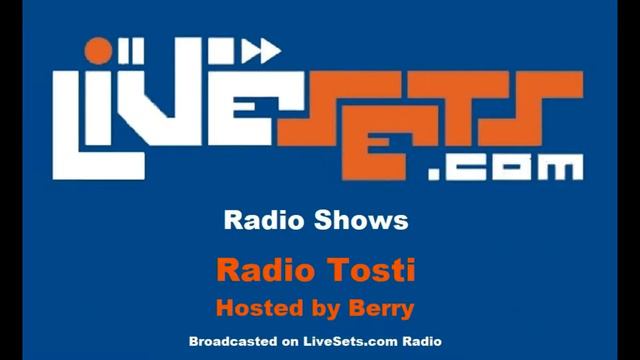 LiveSets.com Recordings - Radio Tosti on LiveSets Radio, Twstd Amsterdam (27-01-2005) смотреть онлайн