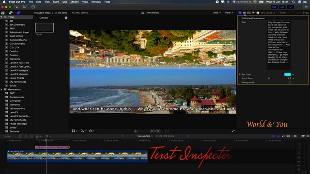 Final Cut Pro X. Редакция видео. Ticker. Субтитры- бегущая строка.