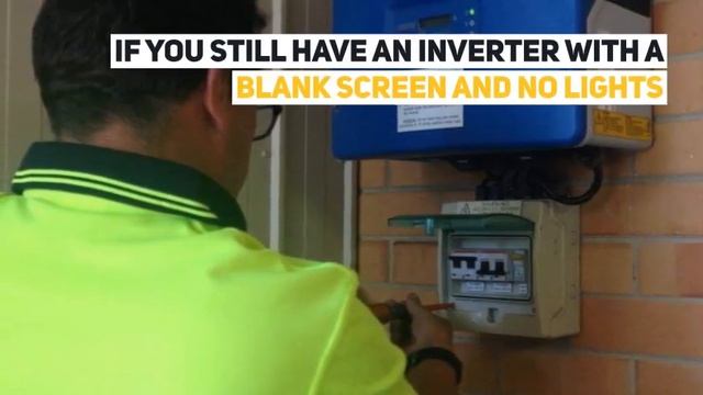 Does Your Solar Inverter Have A Blank Screen And No Lights
