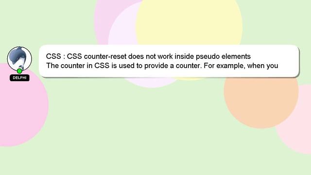 CSS : CSS counter-reset does not work inside pseudo elements смотреть онлайн