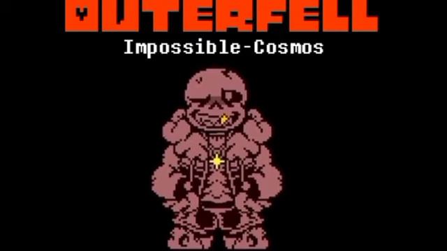 OuterFell Sans theme [Impossible-Cosmos] By NeoAura120 смотреть онлайн