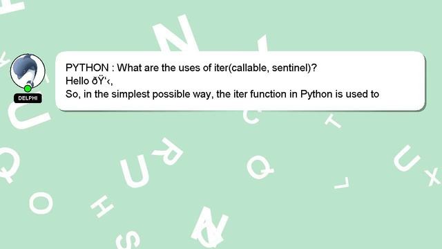 PYTHON : What are the uses of iter(callable, sentinel)? смотреть онлайн