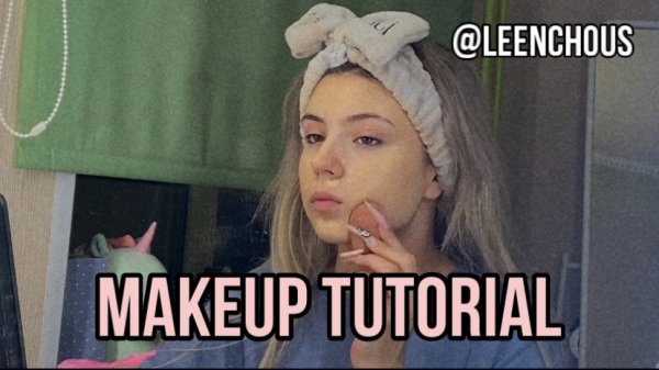 ? MAKEUP TUTORIAL ?