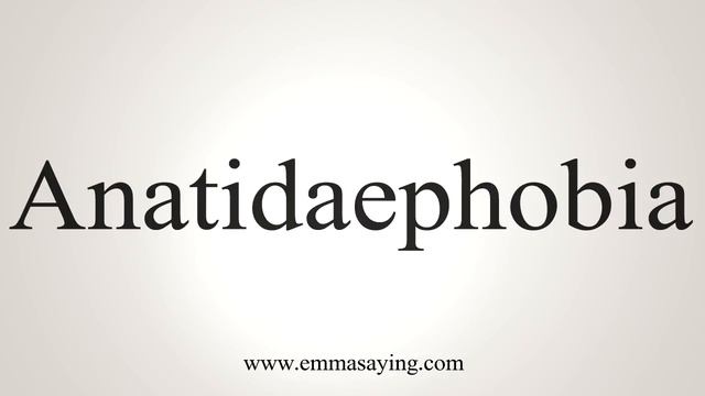 How To Say Anatidaephobia смотреть онлайн