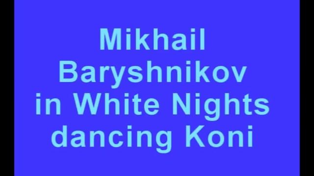 RUDOLF NUREYEV vs MIKHAIL BARYSHNIKOV.wmv смотреть онлайн