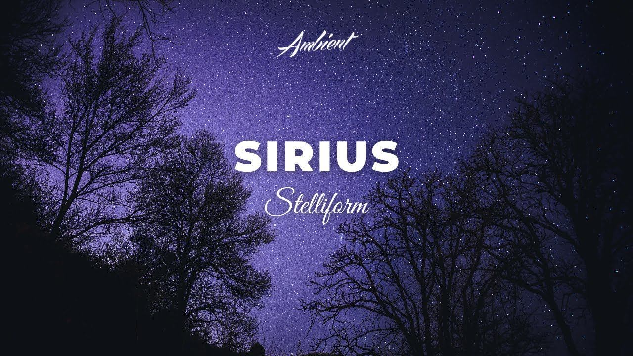 Stelliform - Sirius [ambient Drone Newage]