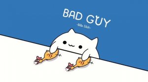 Bongo Cat - Billie Eilish - Bad Guy