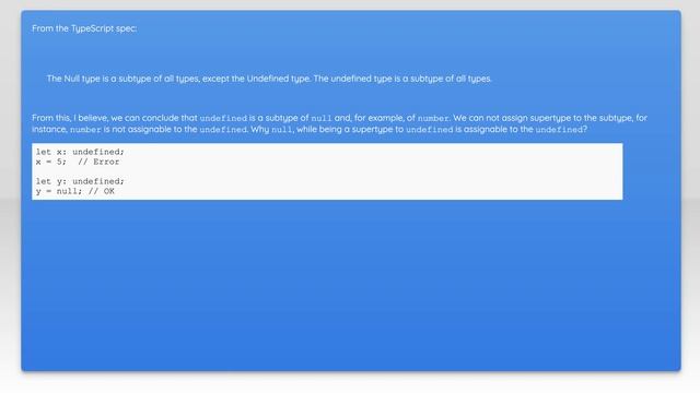 In TypeScript why is it OK to assign `null` to the variable of type `undefined` and vice versa смотреть онлайн