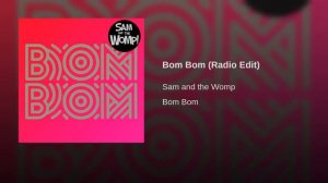 Bom Bom (Radio Edit)