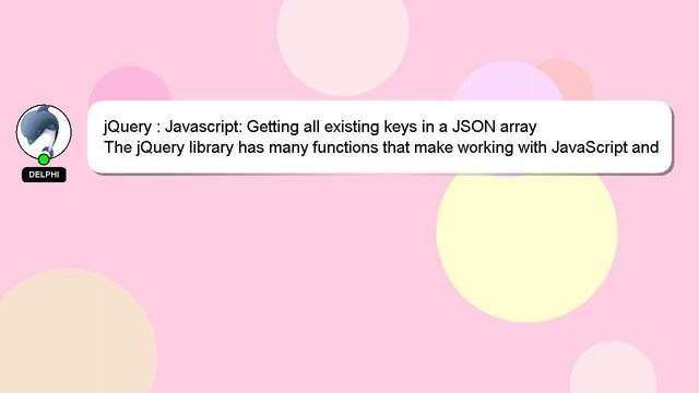 jQuery : Javascript: Getting all existing keys in a JSON array смотреть онлайн