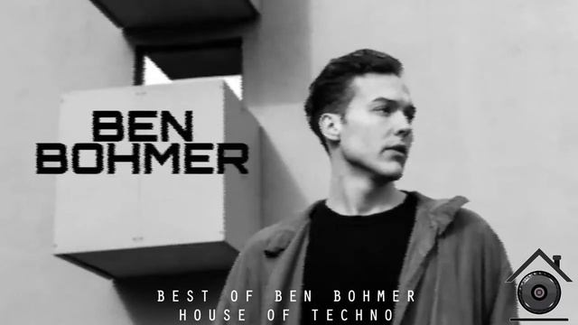 BEST OF BEN BOHMER (Deep Melodic Techno & Progressive House) смотреть онлайн