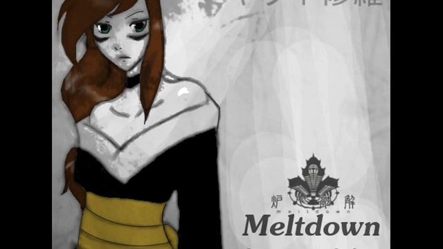 【UTAU】 Meltdown (炉心融解) - Kirane Shura смотреть онлайн