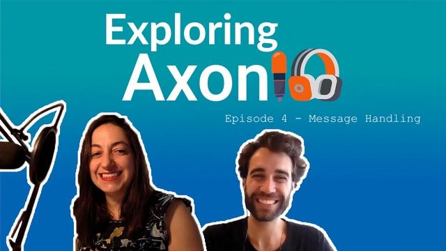 Podcast Exploring Axon: Episode 4 - Message Handling with Steven van Beelen смотреть онлайн