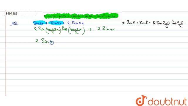 Prove that : `sin 2x + 2 sin 4x + sin 6x = 4 cos^2 x sin 4x`. смотреть онлайн