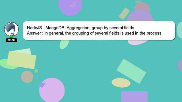 NodeJS : MongoDB: Aggregation, group by several fields смотреть онлайн