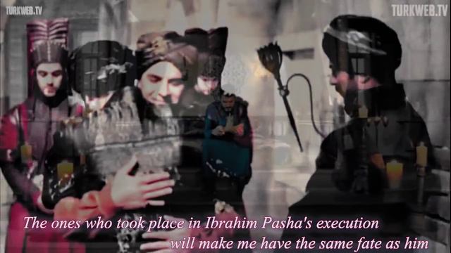 Suleiman: Sehzade Mustafa & Ibrahim Pasha