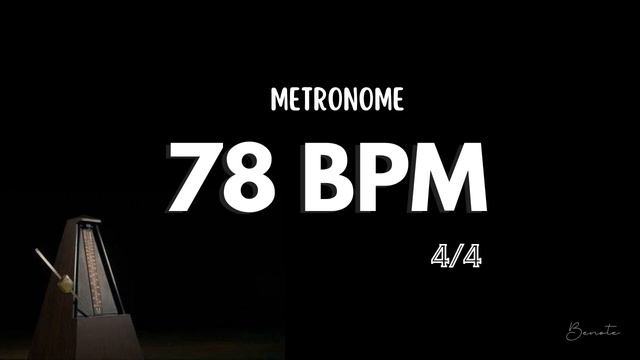 78 BPM 4/4 METRONOME смотреть онлайн