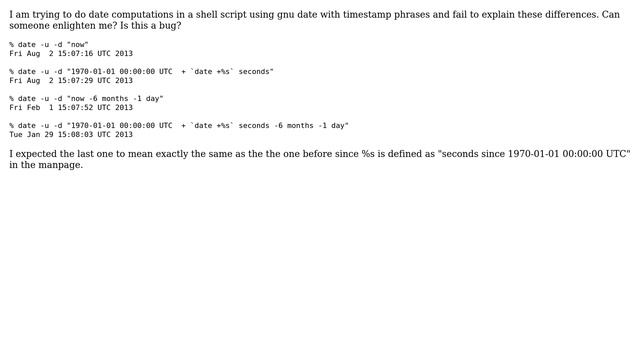 Unix & Linux: GNU date epoch +%s vs. now in timestamp phrases with computations including months? смотреть онлайн