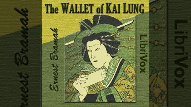 The Wallet of Kai Lung by Ernest BRAMAH read by Various Part 2/2 | Full Audio Book смотреть онлайн