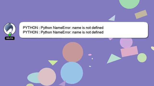 PYTHON : Python NameError: name is not defined смотреть онлайн