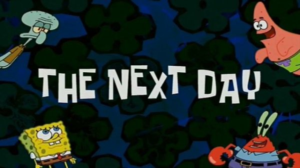 #1 The next day / На следующий день | SpongeBob Timecard | Вставка для видео | Insert for video
