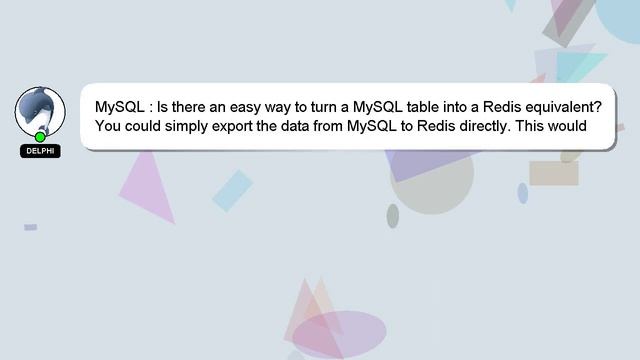 MySQL : Is there an easy way to turn a MySQL table into a Redis equivalent? смотреть онлайн