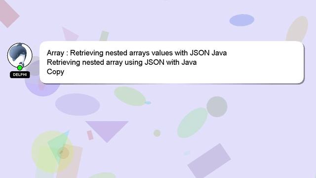 Array : Retrieving nested arrays values with JSON Java смотреть онлайн