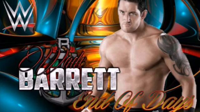 WWE - Wade Barrett "End Of Days" смотреть онлайн