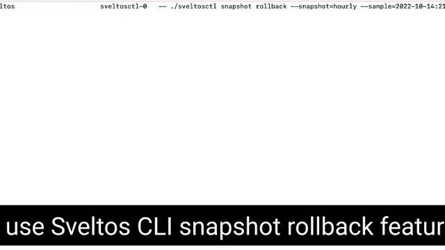 Sveltos, introduction to Rollback mode смотреть онлайн
