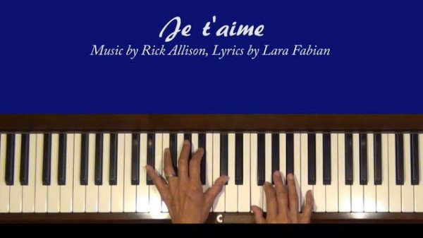 Lara Fabian Je t'aime Piano Tutorial
