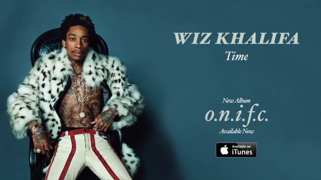 Wiz Khalifa - Time [Official Audio]