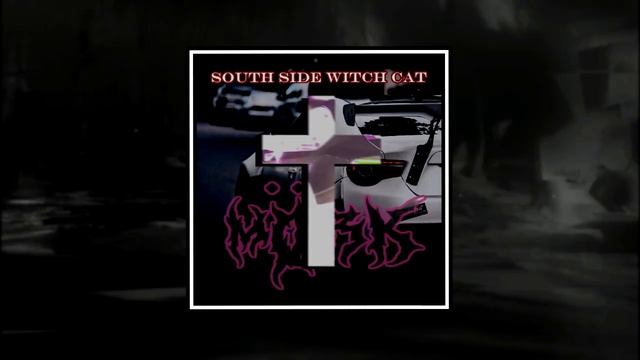 MÖRK - SOUTH SIDE WITCH CAT (Witchhouse + Phonk) смотреть онлайн