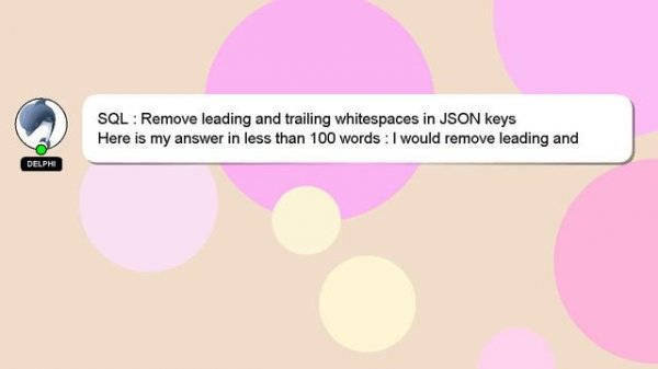 SQL : Remove leading and trailing whitespaces in JSON keys