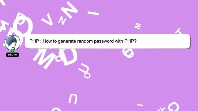 PHP : How to generate random password with PHP? смотреть онлайн