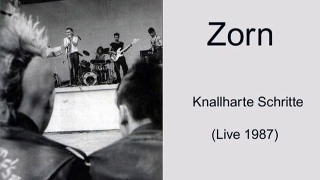 Zorn - Knallharte Schritte (Live 1987) смотреть онлайн