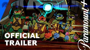TV Tales of the Teenage Mutant Ninja Turtles, season 1 - Official trailer | Paramount+