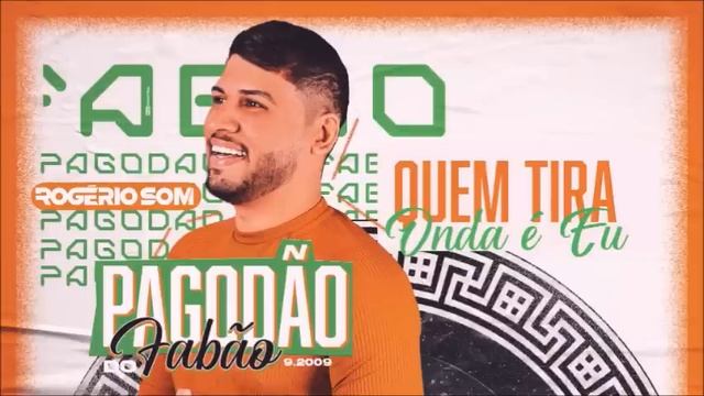 Rogério Som - Pagodão do Fabão (CD Completo) смотреть онлайн