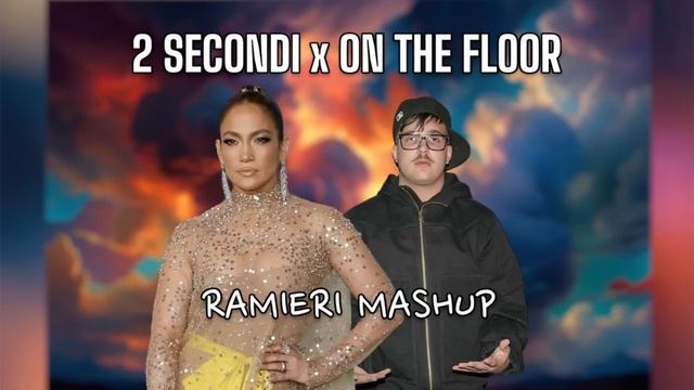 2Secondi x OnTheFloor (RAMIERI Mashup) [Geolier, J-Lo] смотреть онлайн