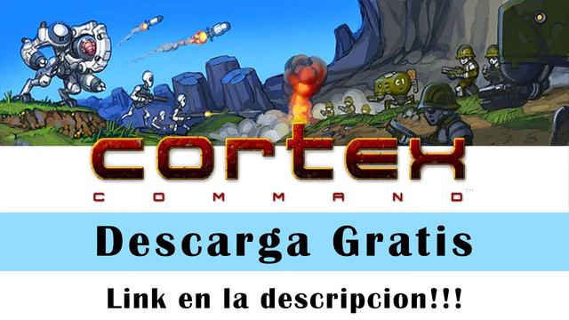 Descarga Cortex Command Build 32 смотреть онлайн