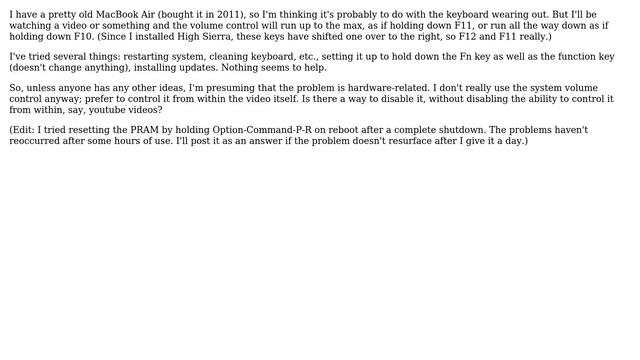 Apple: Mac OS (High Sierra 10.13.6) Volume Control Spontaneously Runs; Can I Disable It?