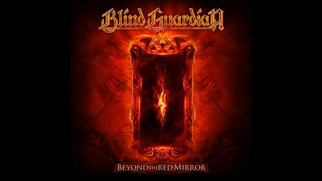 BLIND GUARDIAN - Beyond Red Mirror - [FULL ALBUM]