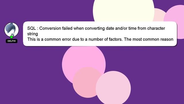SQL : Conversion failed when converting date and/or time from character string смотреть онлайн
