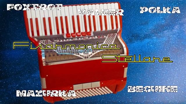 Fisarmonica Stellare - Valzer,mazurca,polca,tango Per Serate Ballo Liscio