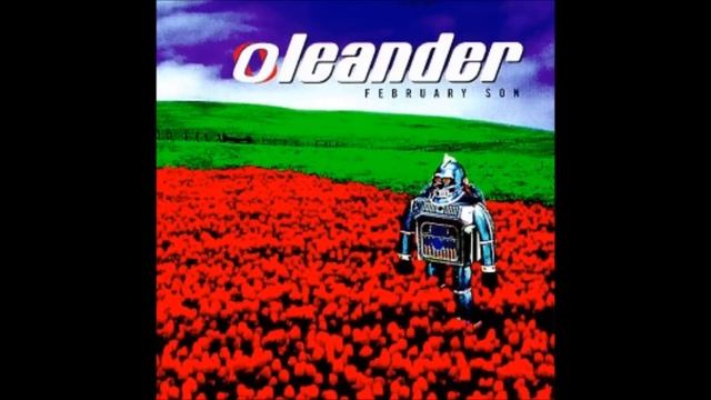 Oleander   Why I'm Here