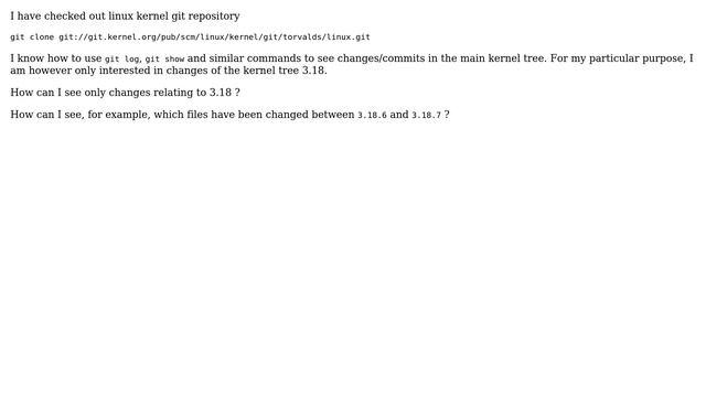 Unix & Linux: git: show which files have changed between kernel 3.18.6 and 3.18.7 смотреть онлайн