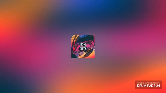 Drum Pads 24 :: EDM Riffs 1 смотреть онлайн
